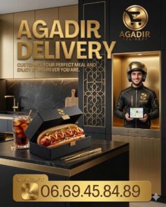 عش تجربة التوصيل الراقية مع Agadir Delivery